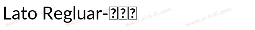 Lato Regluar字体转换